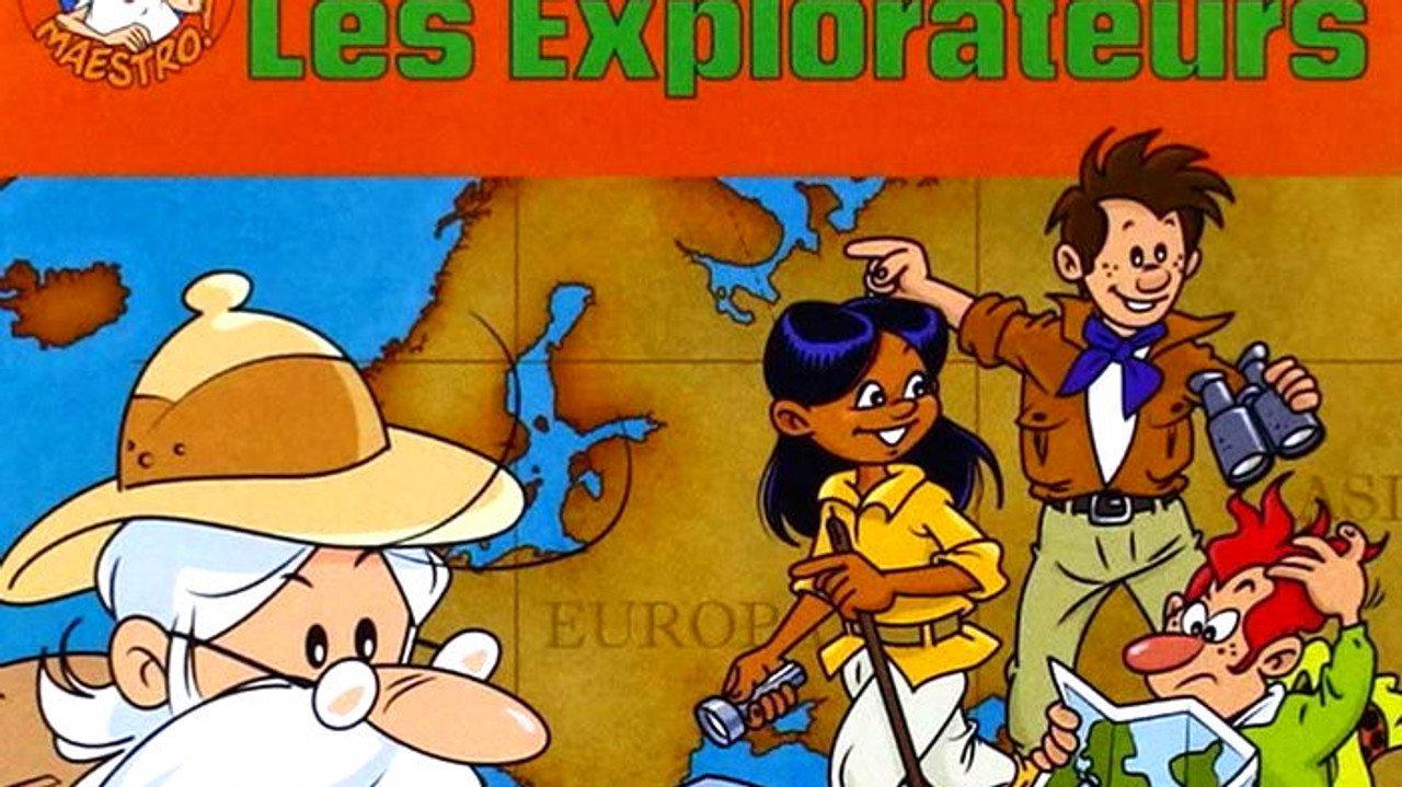 Il était une fois… les Explorateurs