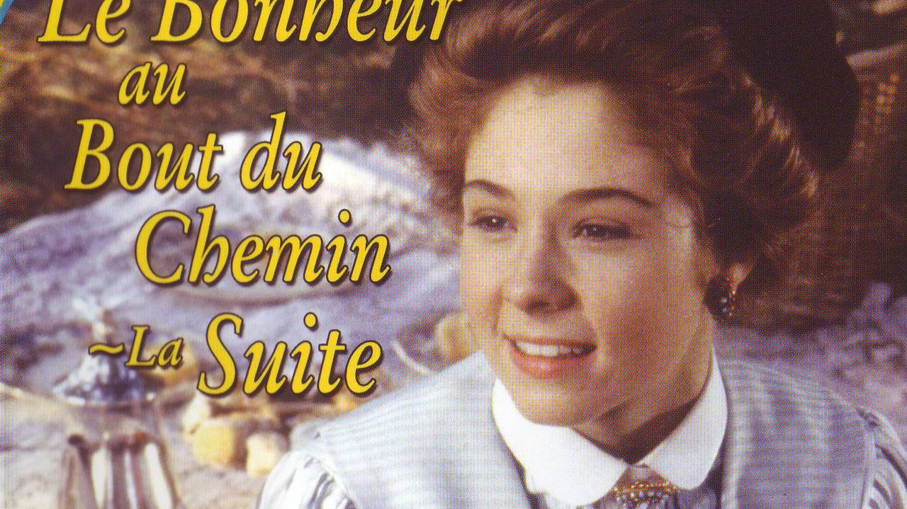 Le Bonheur au bout du chemin II