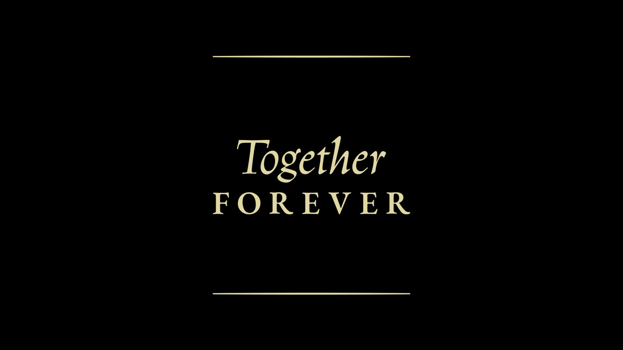Together Forever