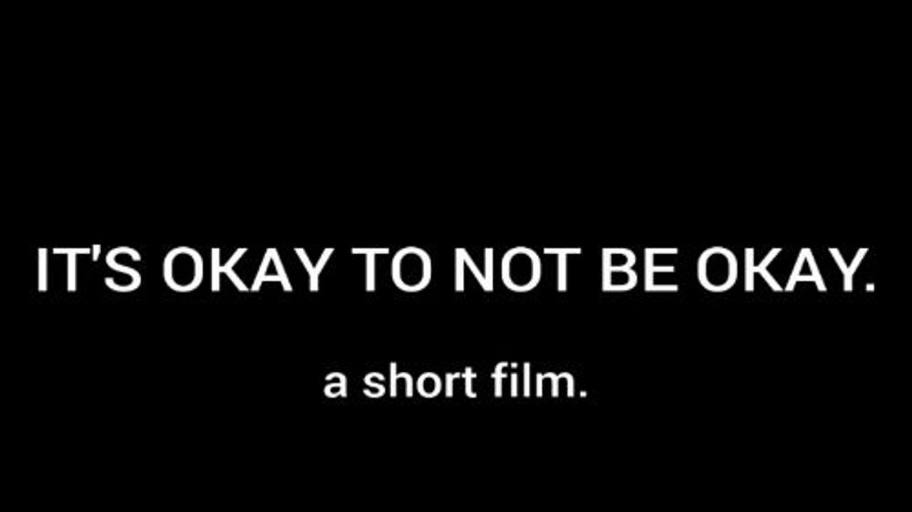It's Okay To Not Be Okay