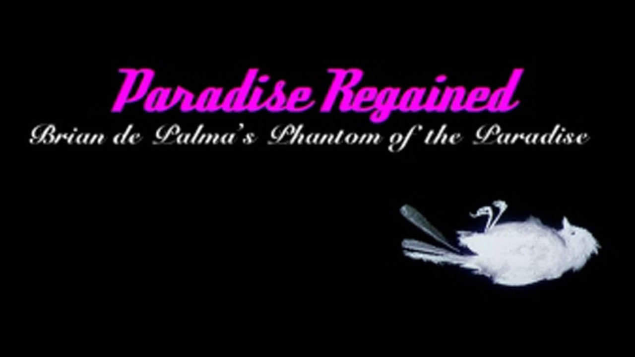 Paradise Regained : Brian de Palma's 'Phantom of the Paradise'