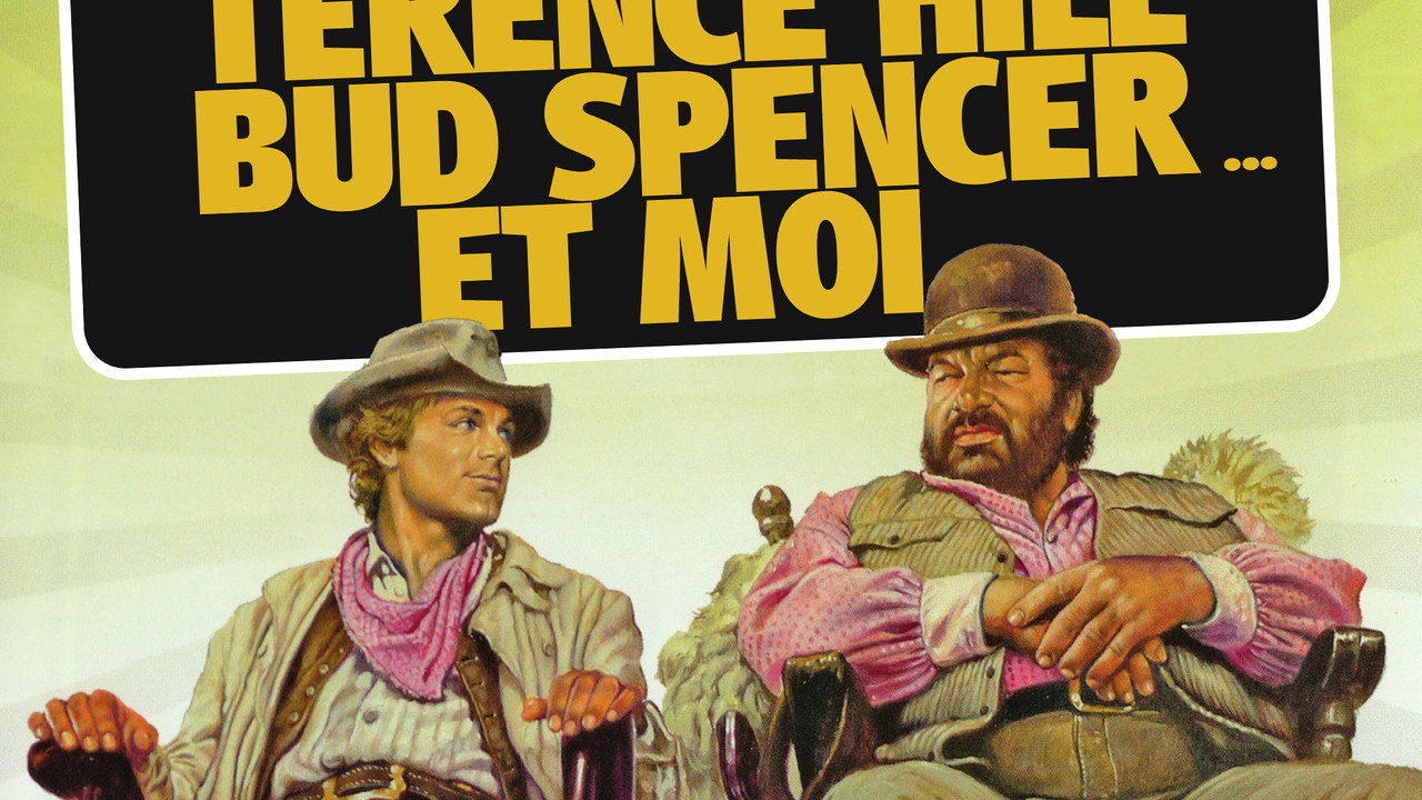 Terence Hill, Bud Spencer… et moi
