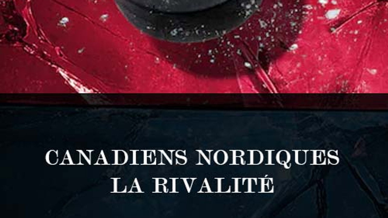 Canadiens Nordiques - La rivalité