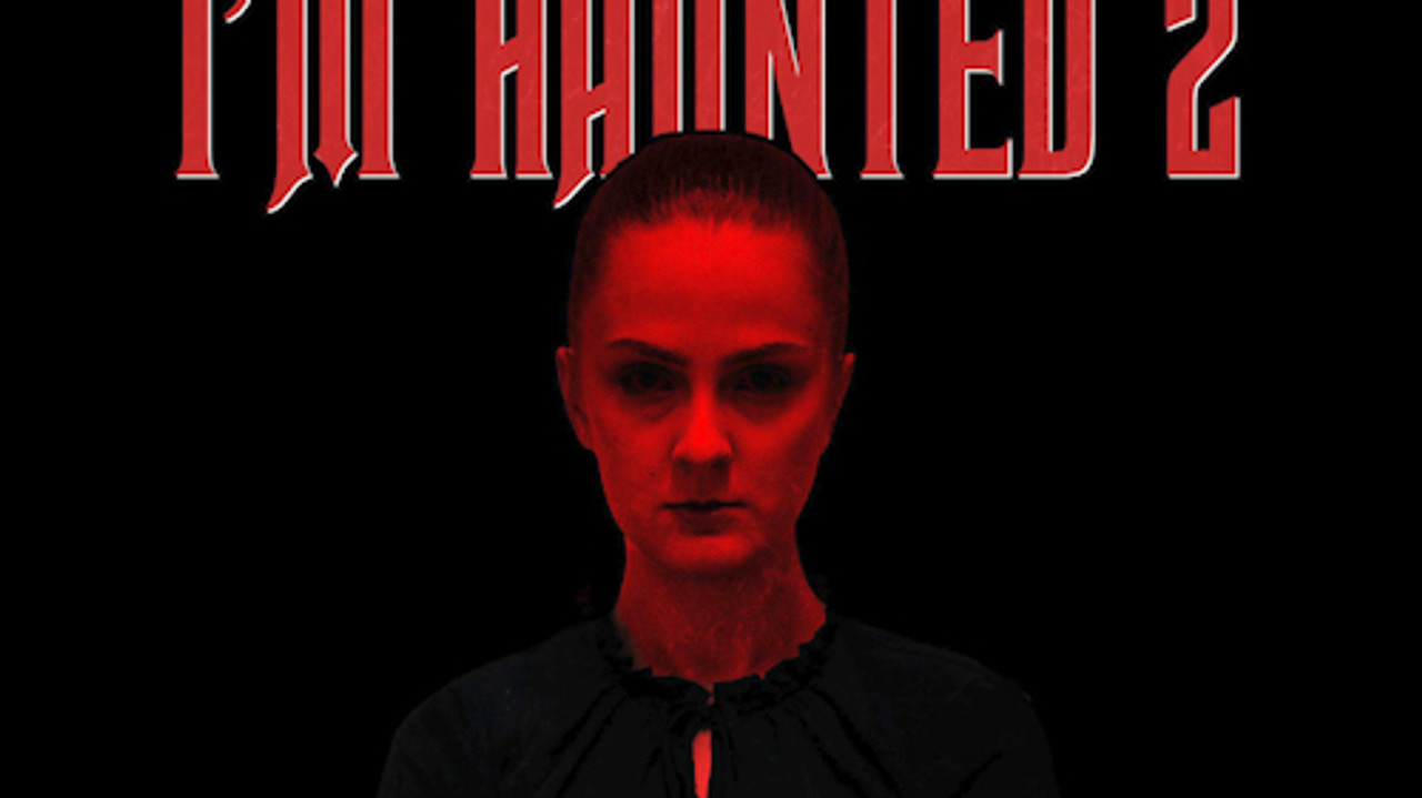 I'm Haunted 2