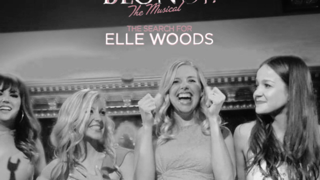 Legally Blonde – The Musical: The Search for Elle Woods