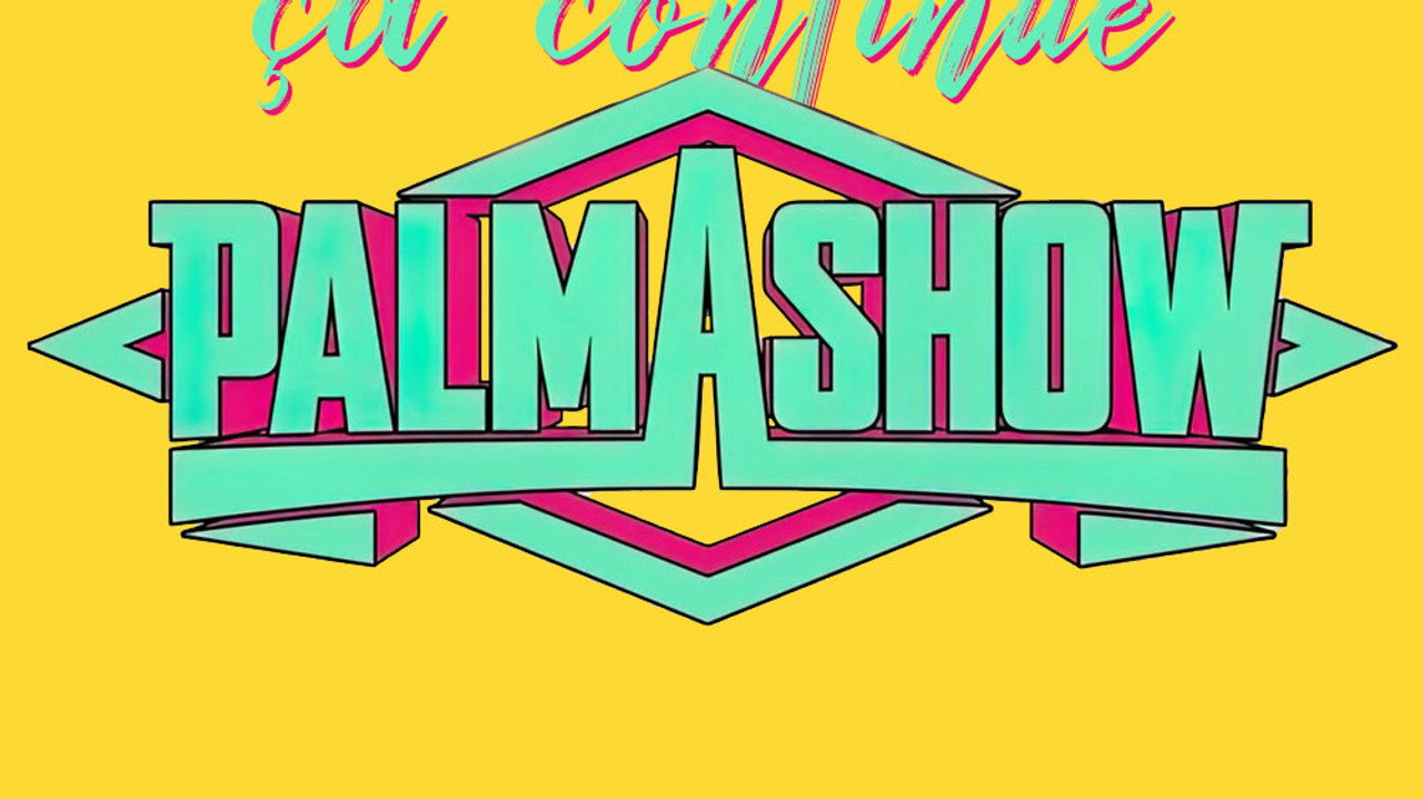 Palmashow, ça continue