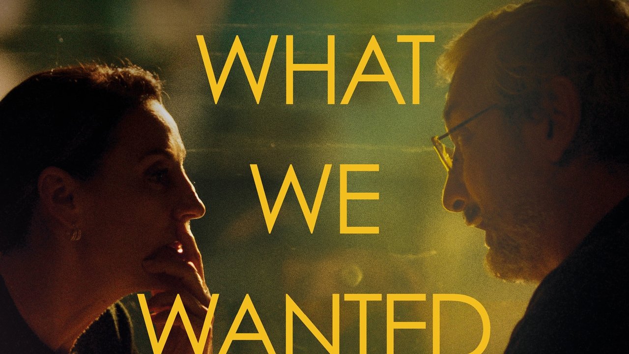 What We Wanted to Be