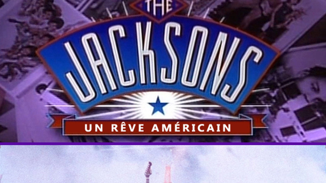 The Jacksons - Un rêve américain