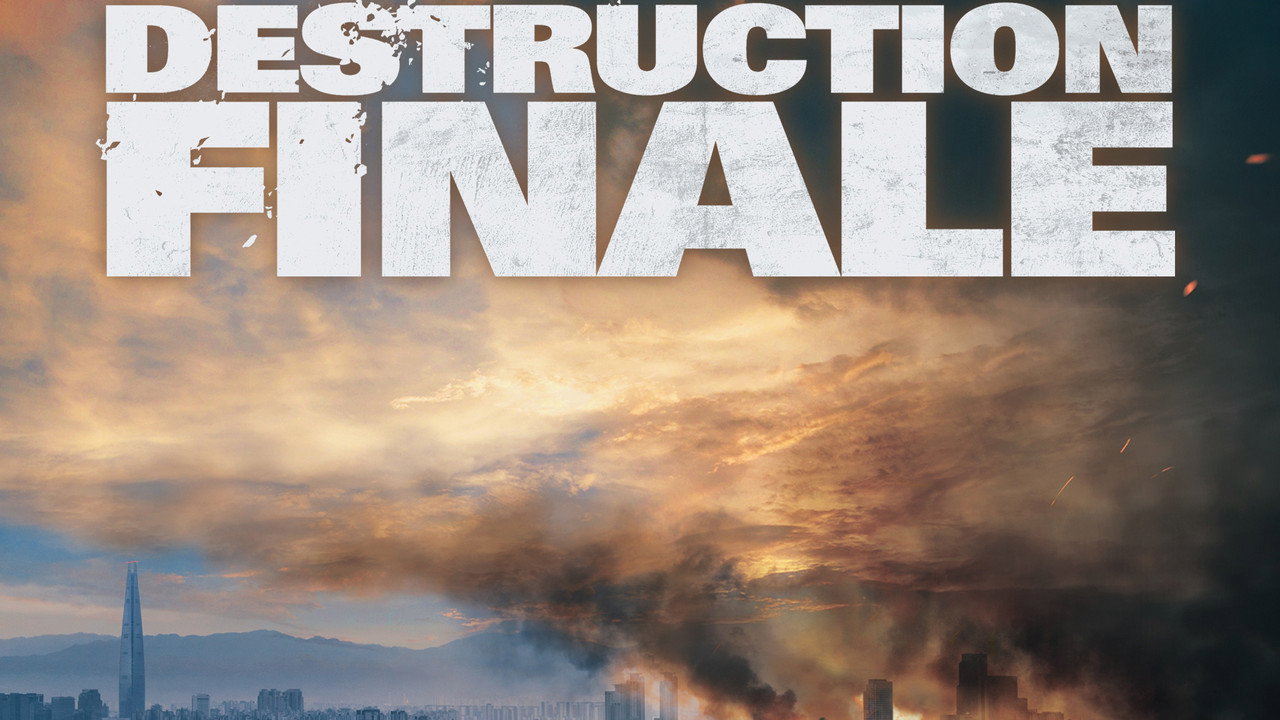 Destruction Finale