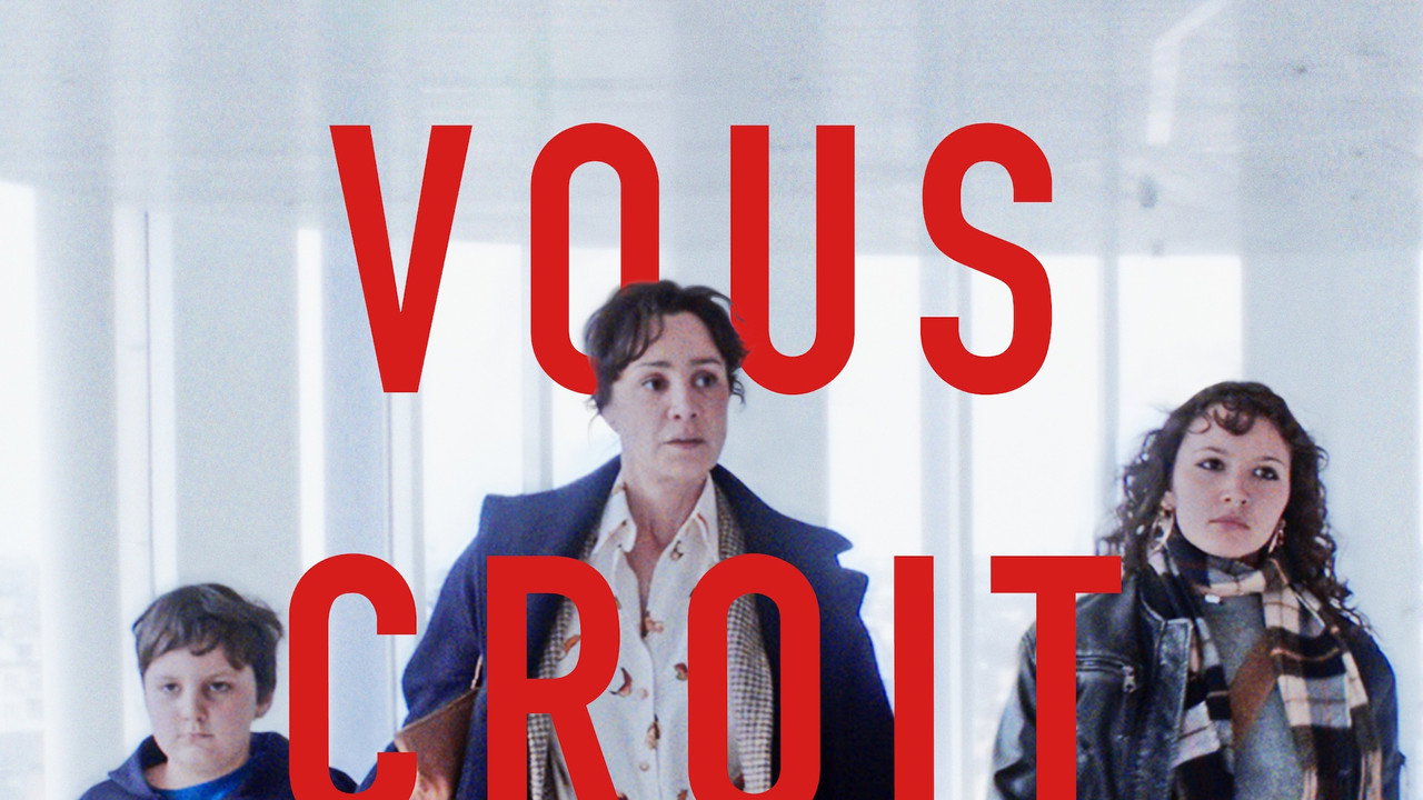On vous croit