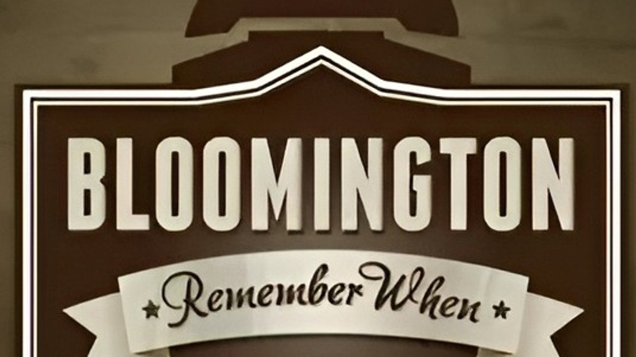 Bloomington: Remember When