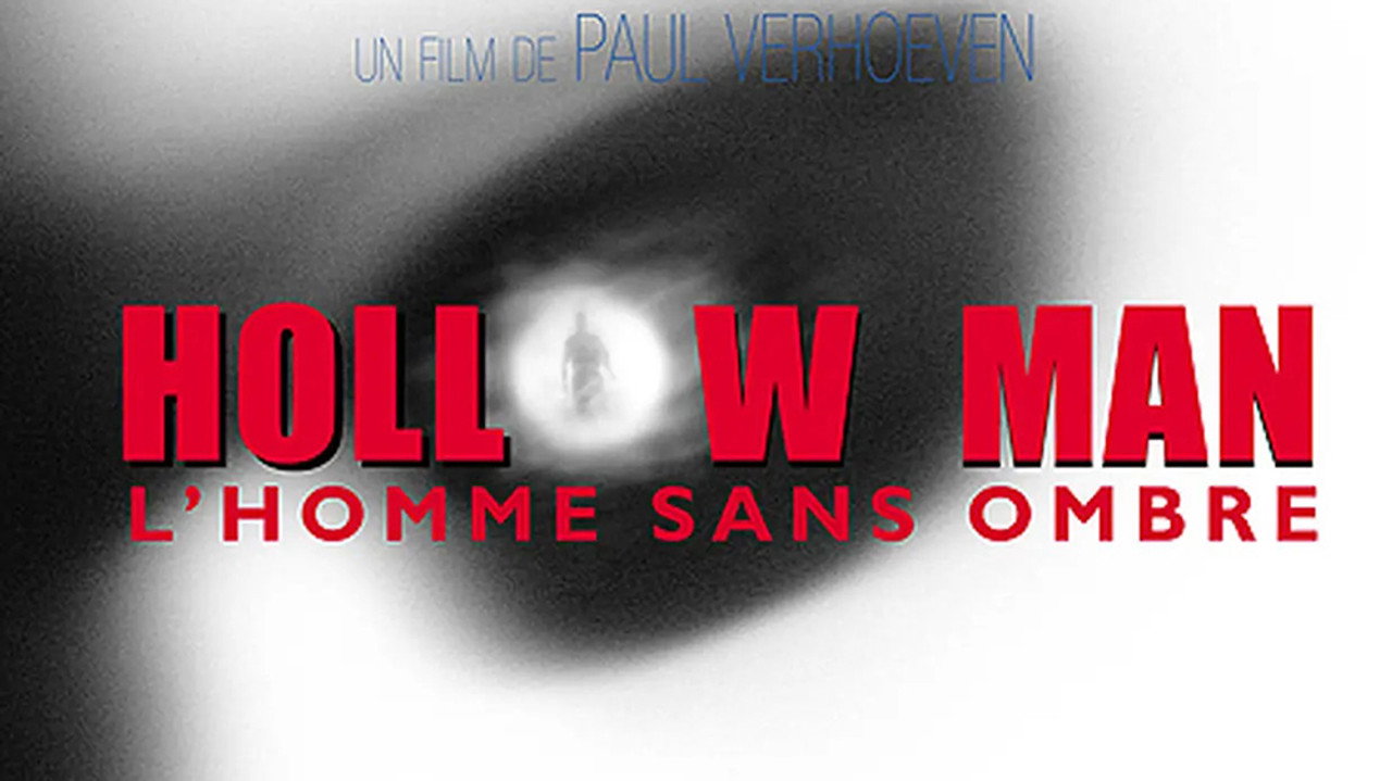 Hollow Man : L'Homme sans ombre