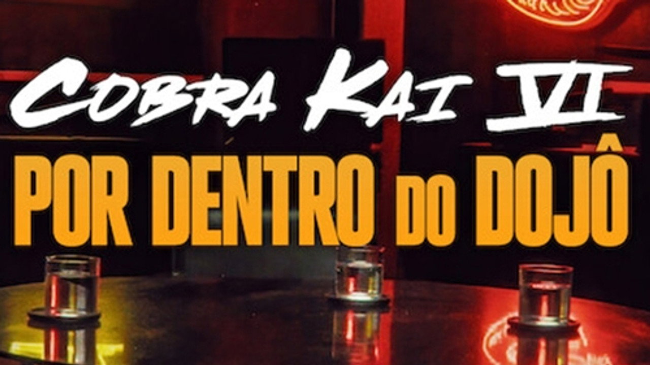 Cobra Kai VI Por Dentro do Dojô Assistir Filme