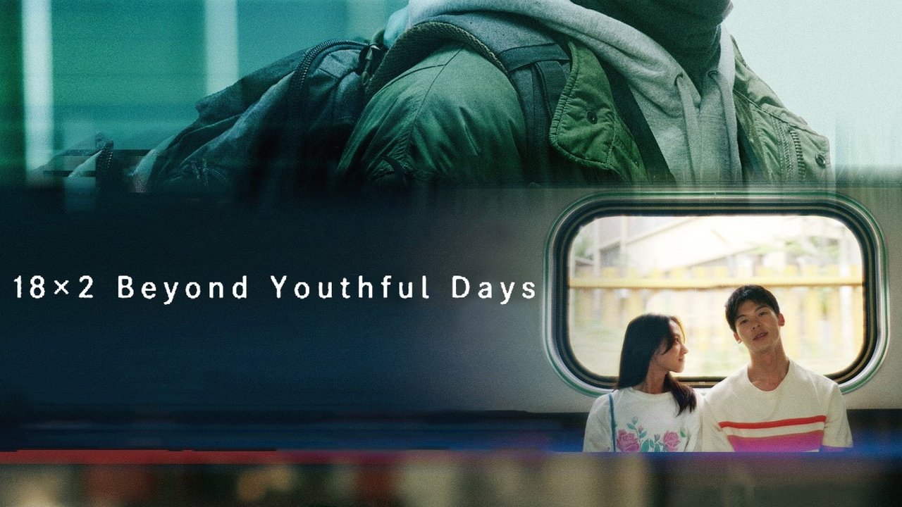 18×2 Beyond Youthful Days