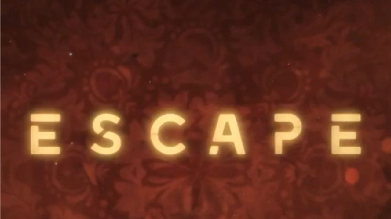 Escape