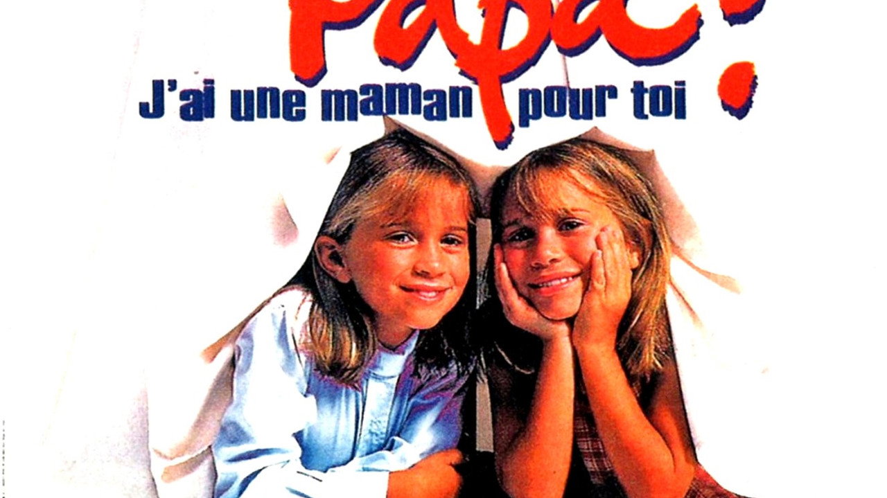 Papa, j'ai une maman pour toi