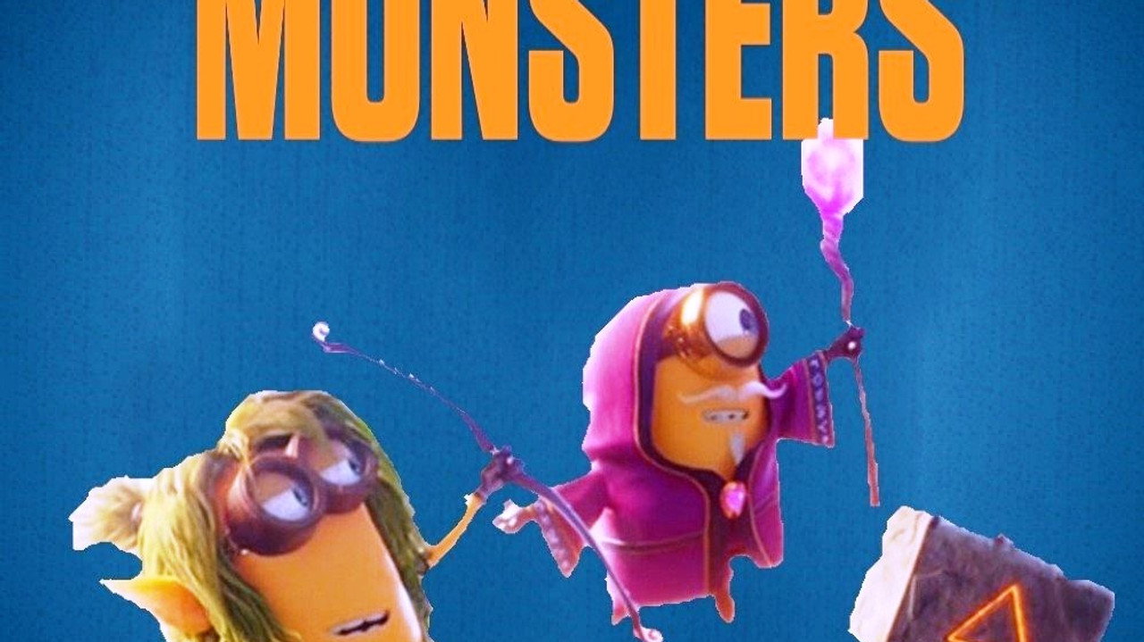 Minions & Monsters