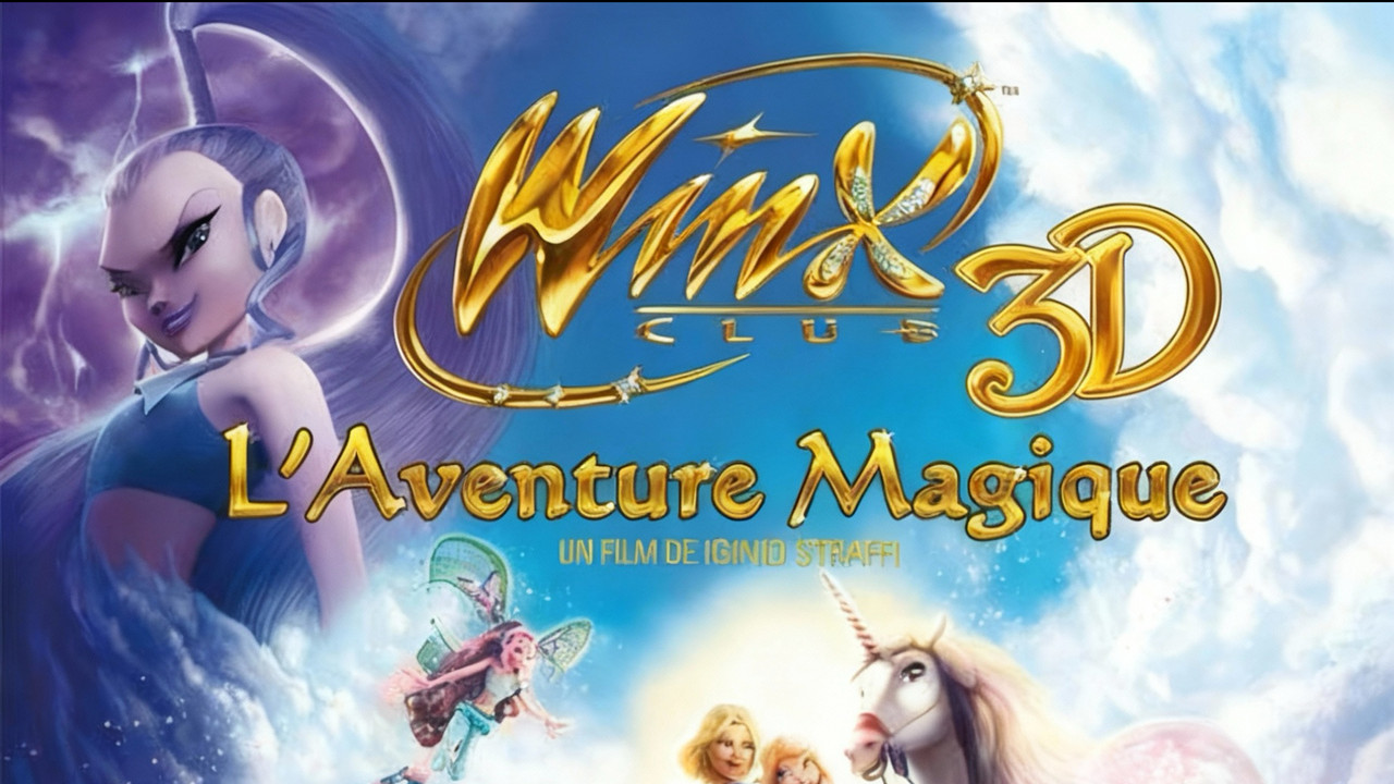 Winx Club 3D: L'Aventure Magique
