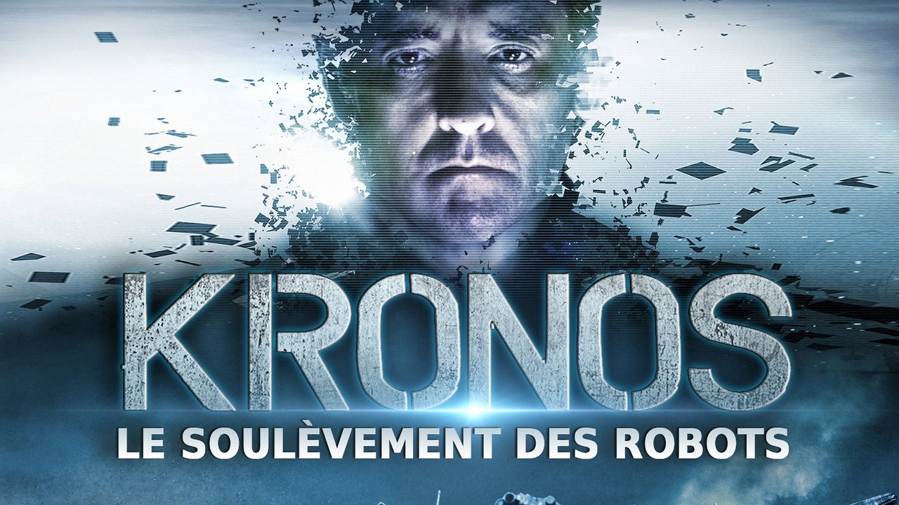 Kronos : Le soulèvement des robots