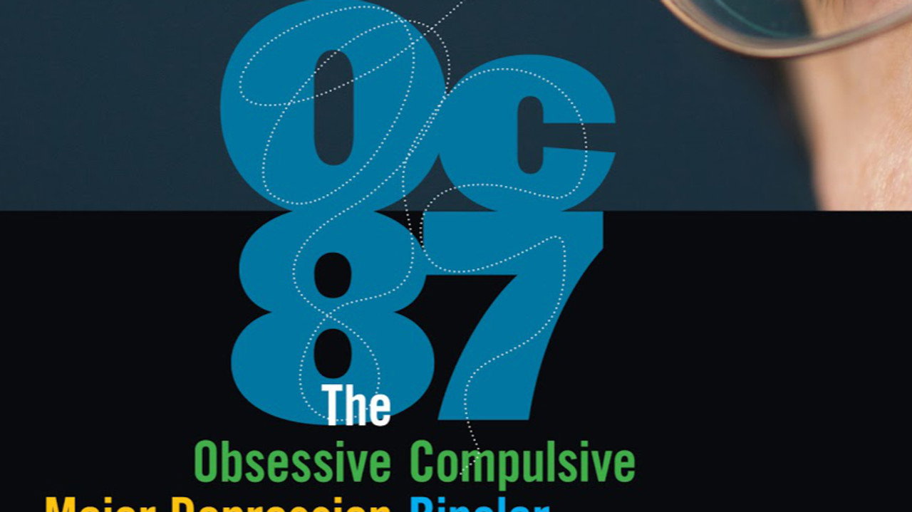 OC87: The Obsessive Compulsive, Major Depression, Bipolar, Asperger's Movie