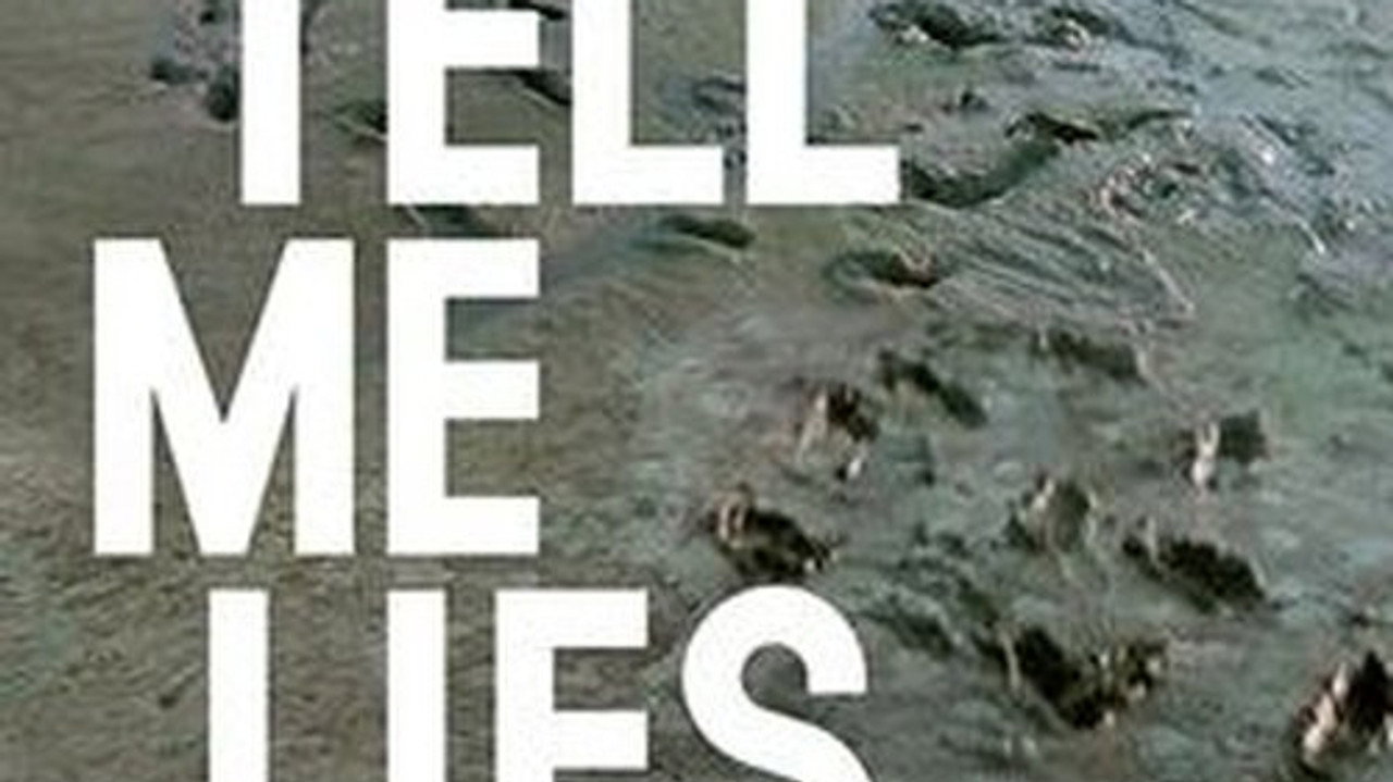 Tell Me Lies