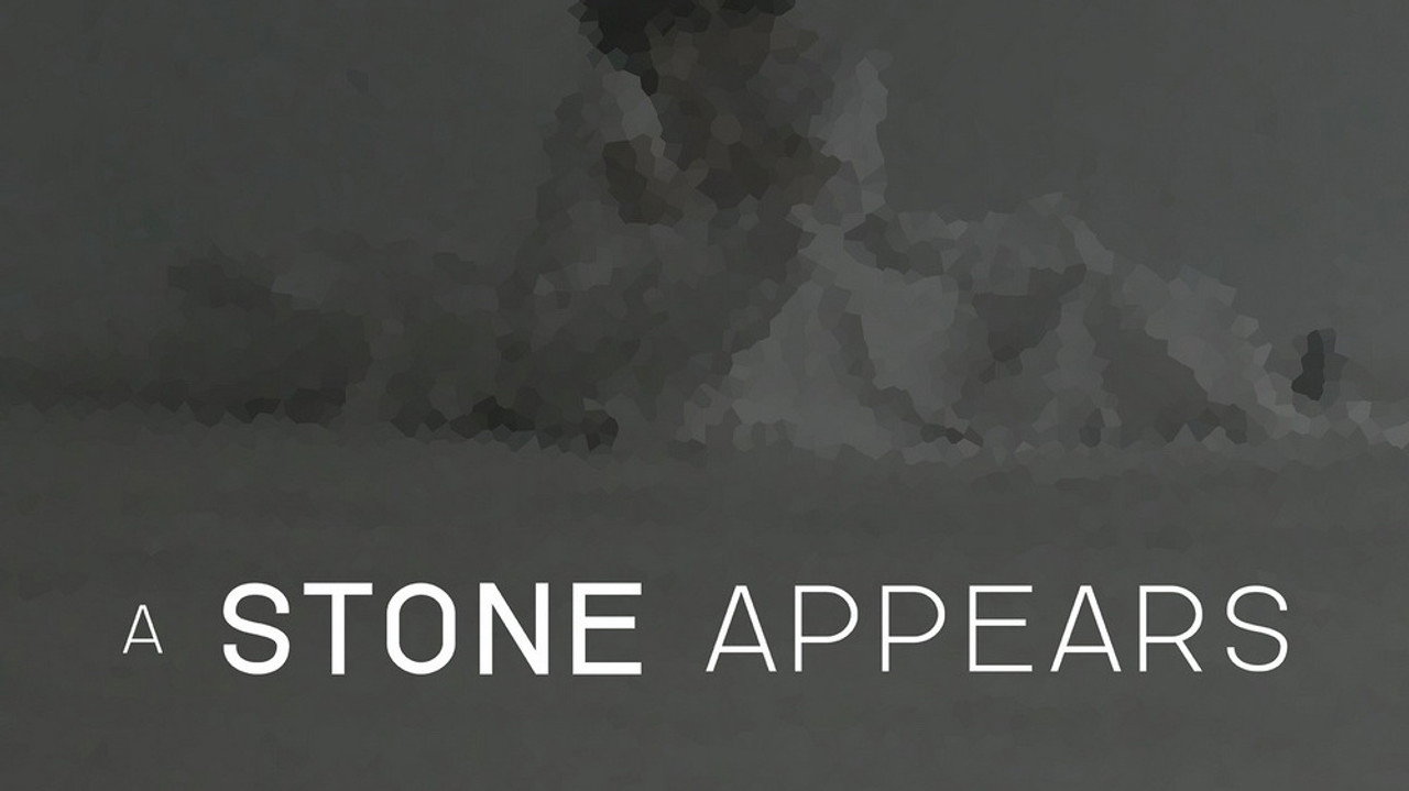 A Stone Appears