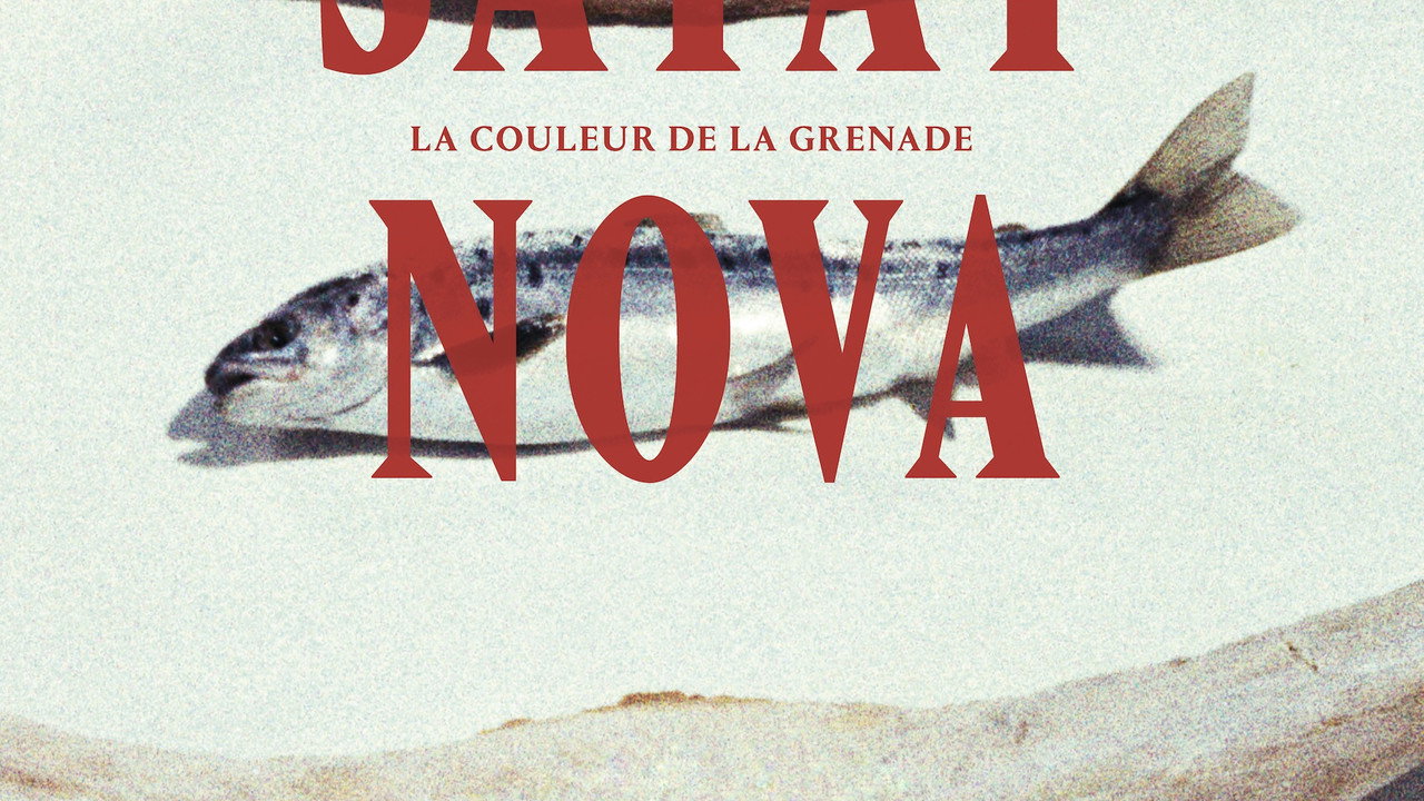 Sayat Nova : La Couleur de la grenade