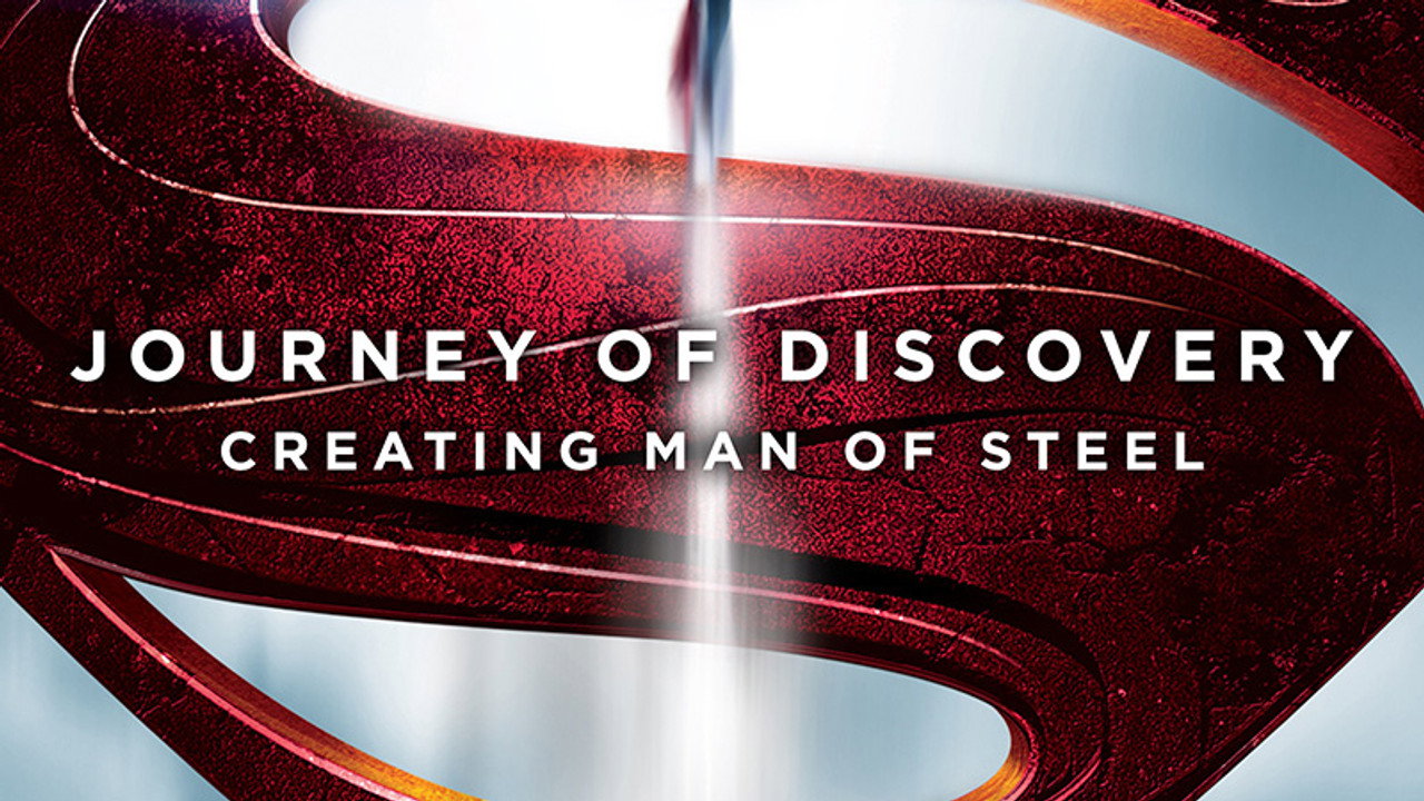 Journey of Discovery: Creating Man of Steel