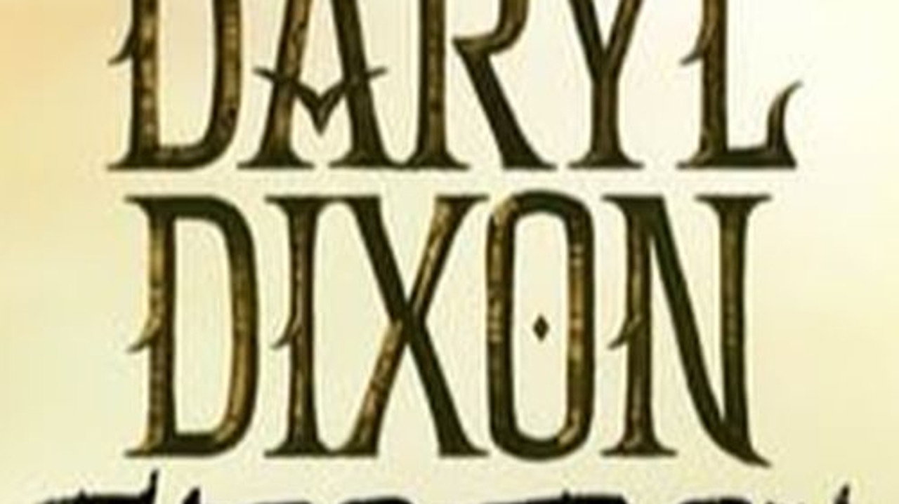 The Walking Dead: Daryl Dixon - The Return