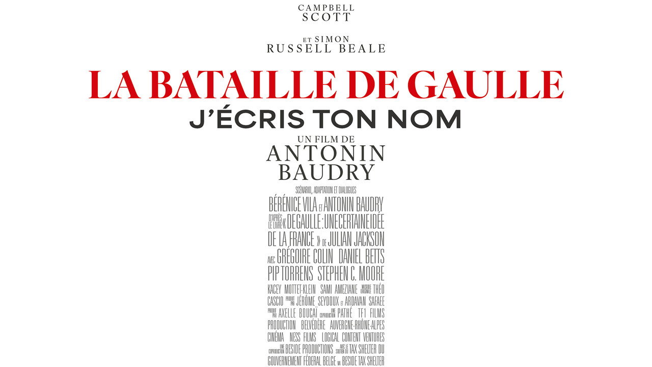 La Bataille de Gaulle : J’écris ton nom