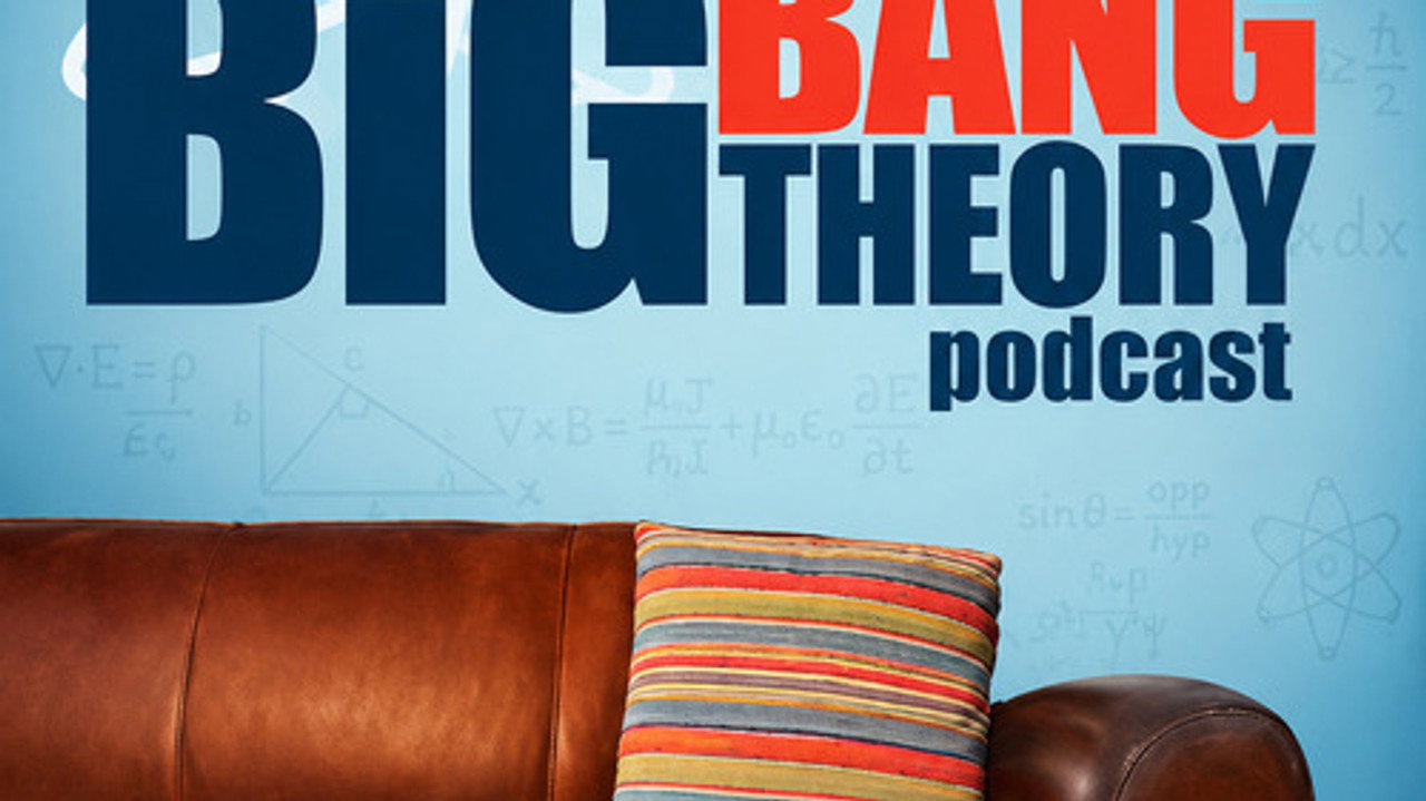 The Official Big Bang Theory Podcast