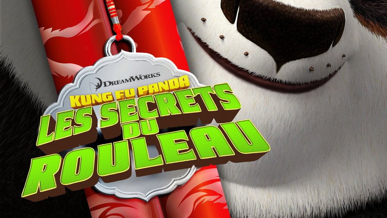 Kung Fu Panda : Les Secrets du rouleau