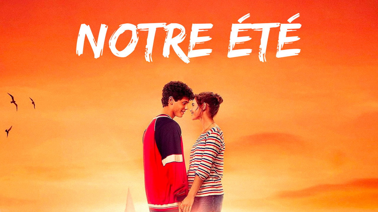Notre été