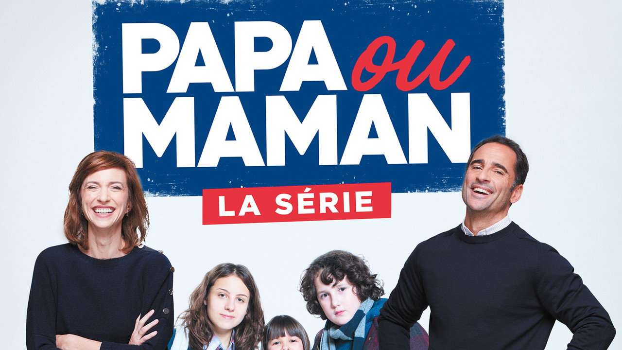 Papa ou Maman