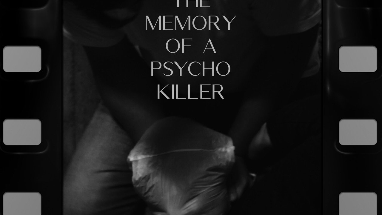 The Memory of a Psycho Killer