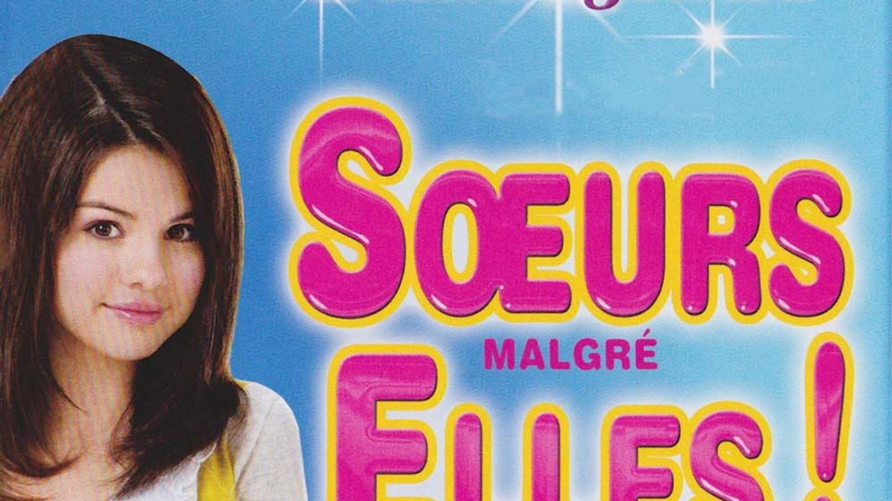 Sœurs Malgré Elles !