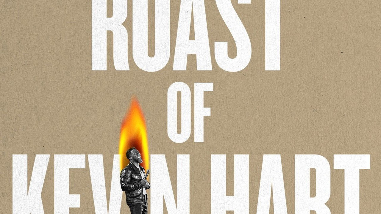 The Roast of Kevin Hart