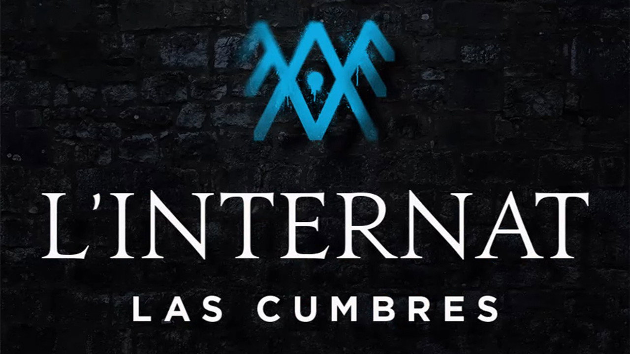 L'Internat : Las Cumbres