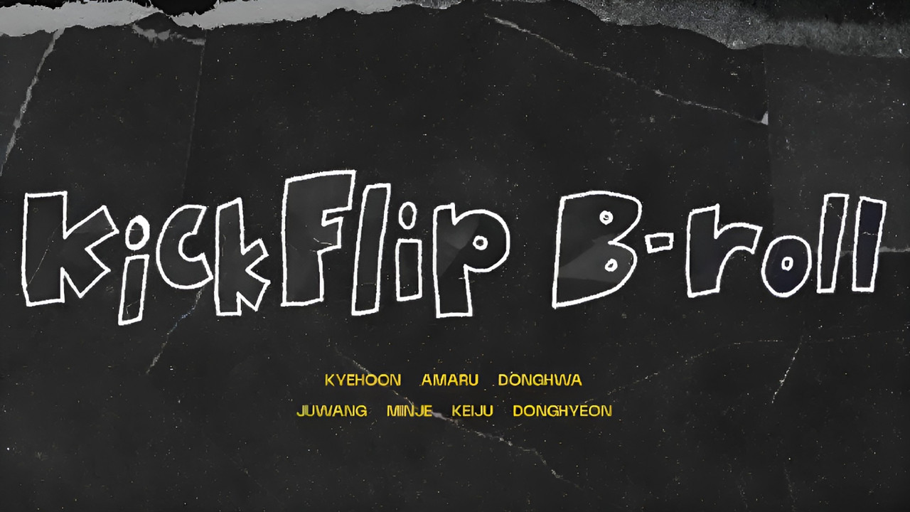 KickFlip B-roll