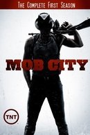 Mob City