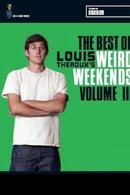Louis Theroux's Weird Weekends