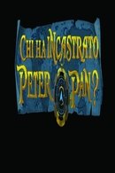Chi ha incastrato Peter Pan?