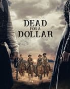 Filmomslag Dead for a Dollar