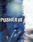 Filmomslag Pusher III