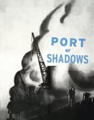 Filmomslag Port of Shadows