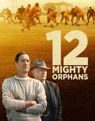 Filmomslag 12 Mighty Orphans