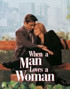 Filmomslag When a Man Loves a Woman