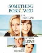 Filmomslag Something Borrowed