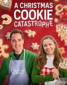 Filmomslag A Christmas Cookie Catastrophe