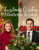 Filmomslag Christmas Wishes & Mistletoe Kisses